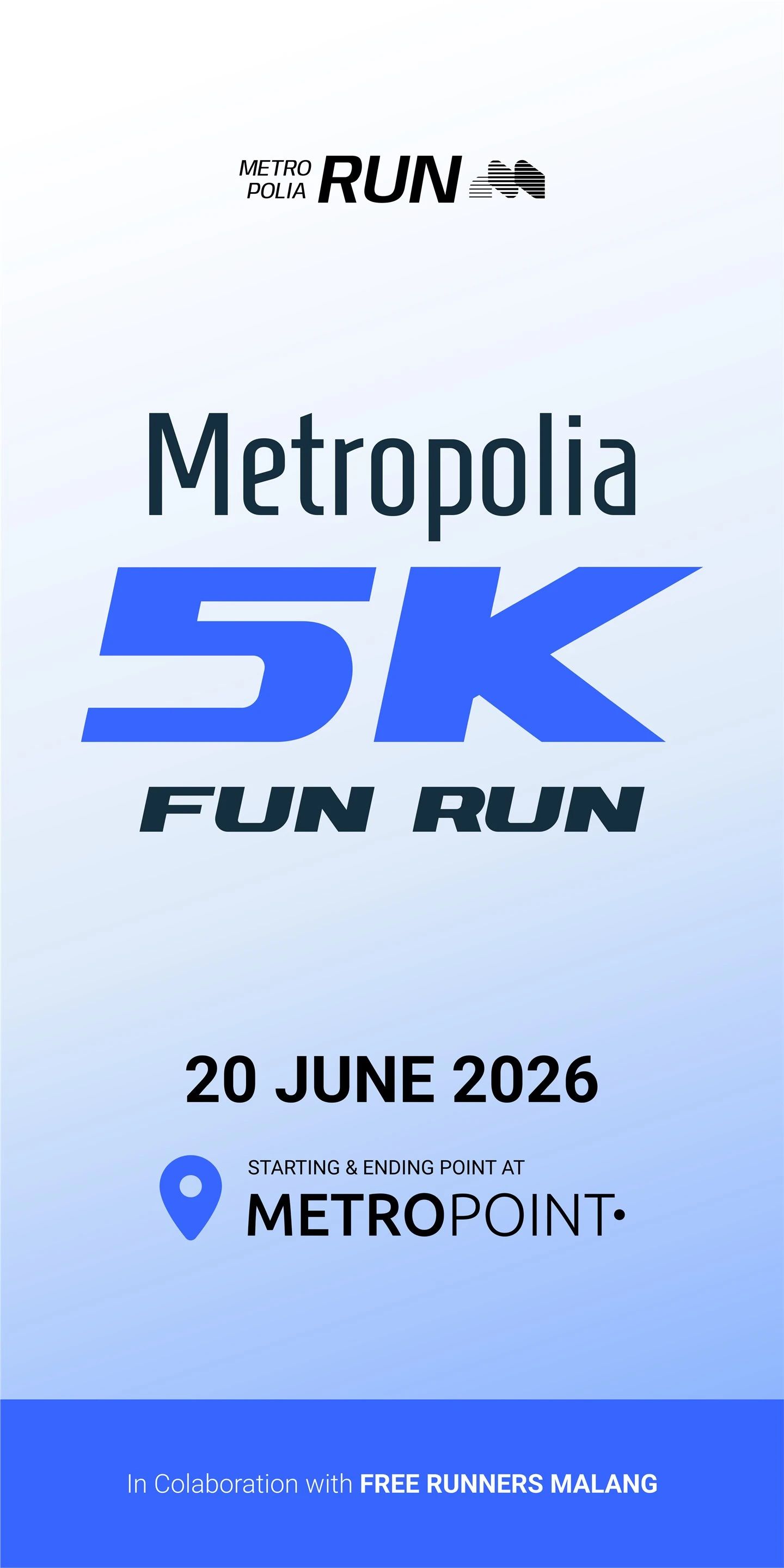 Poster reels competition Metropolia Fun Run 5K di MetroPoint Sigura-Gura, Malang